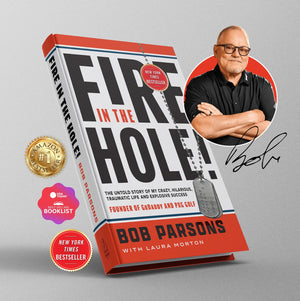 Fire in the Hole by Bob Parsons - SIGNED COPY